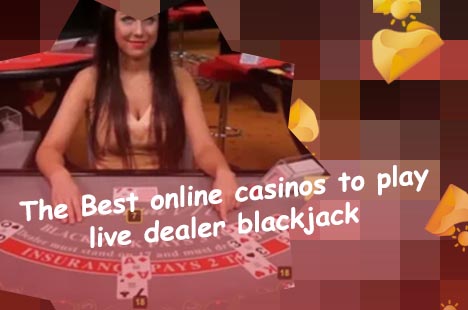 Best online live dealer blackjack