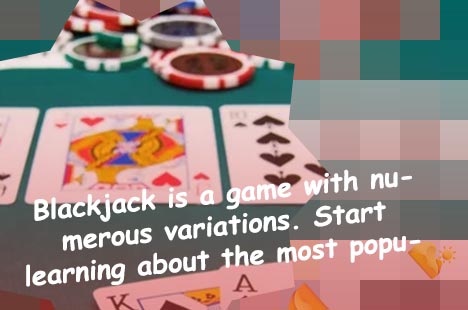 Different types of blackjack games