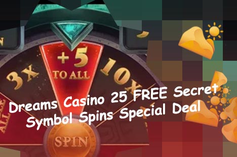 Dreams casino free spins