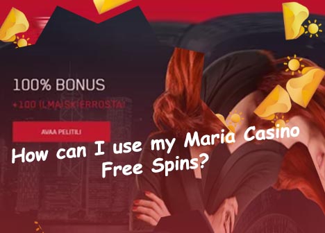 Maria casino free spins