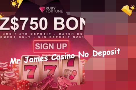 Mr james casino no deposit bonus