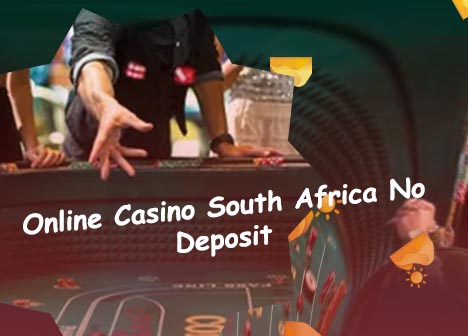 Online casino mobile no deposit South African