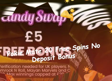 Pokie mate no deposit bonus